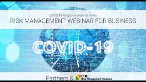 CGE Pace Up COVID-19 Response Webinar Series Risk Management Webinar for Business